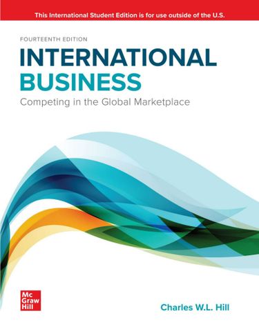 International Business: Competing in the Global Marketplace, 14th Edition