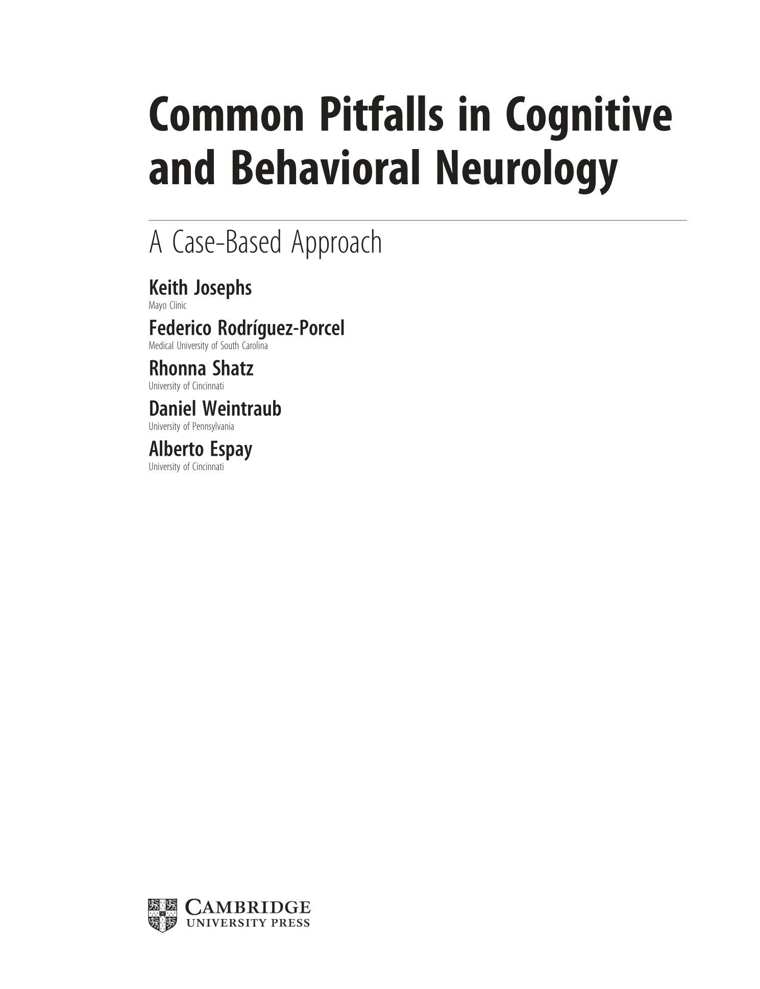 Common Pitfalls in Cognitive and Behavioral Neurology A CaseBased Ap