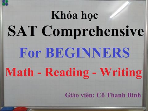 Khóa học Digital SAT Comprehensive for Beginners