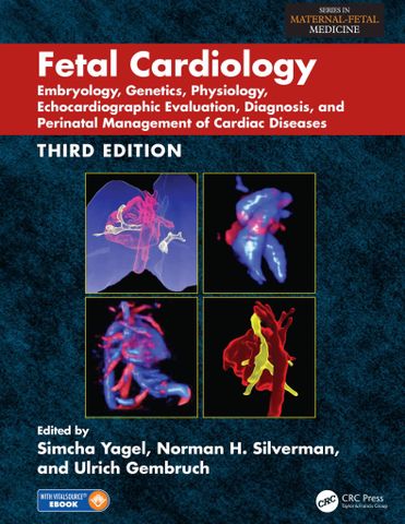 Fetal Cardiology Embryology, Genetics, Physiology, Echocardiographic Evaluation