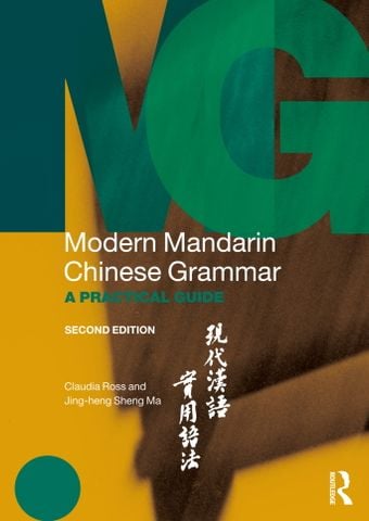 Modern Mandarin Chinese Grammar & Workbook