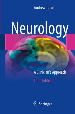 Neurology: A Clinician’s Approach 3rd Edition