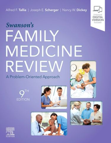 Swansons Family Medicine Review A Problem-Oriented Approach, 9th Edition