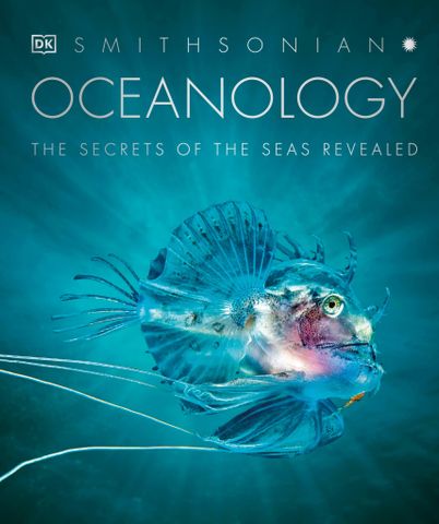 Oceanology: The Secrets of the Sea Revealed, 2020 Edition