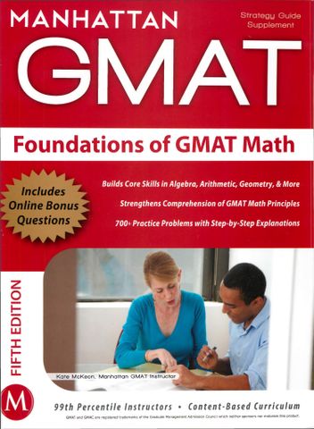 Foundations of GMAT Math, 5th Edition