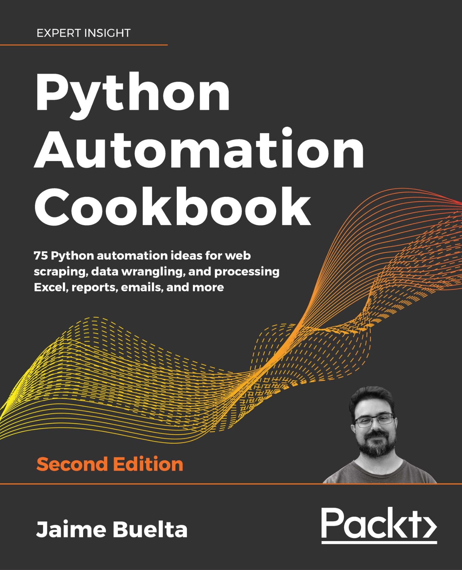 Python Automation Cookbook: 75 Python automation ideas for web scrapin –  E-books Max30