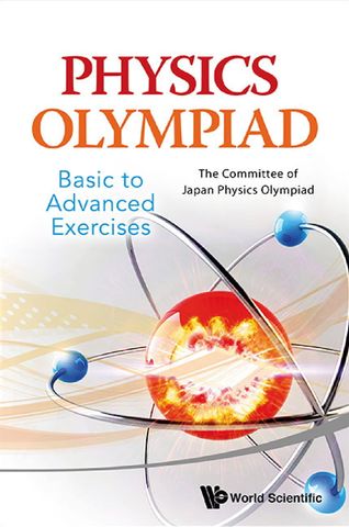 Physics Olympiad - Basic To Advanced Exercises