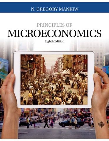 Principles of Microeconomics, 8th Edition