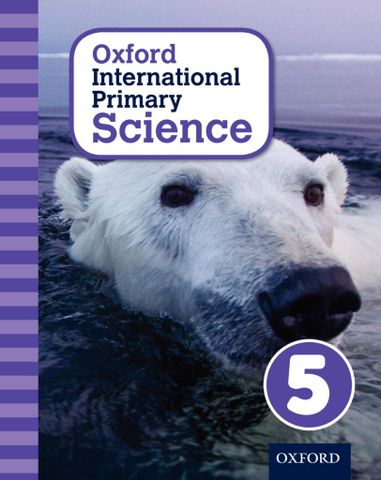 Oxford International Primary Science Stage 5: Age 9-10 Student Workbook 5