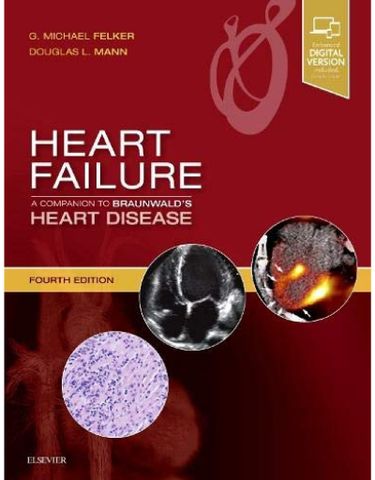 Heart Failure: A Companion to Braunwald's Heart Disease, 4th Edition (không có mục lục)