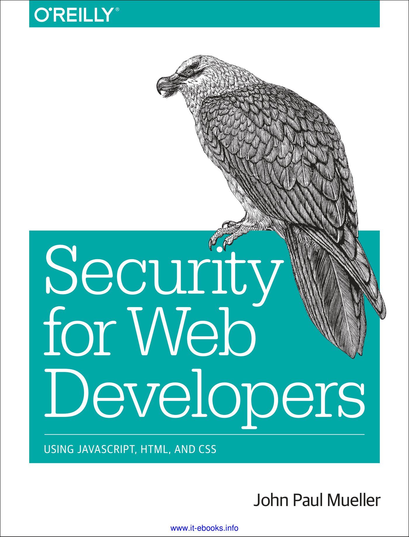 Security for Web Developers: Using JavaScript, HTML, and CSS – E-books ...