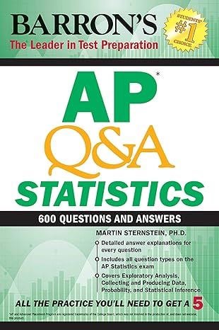 AP QA Statistics With 600 Questions and Answers