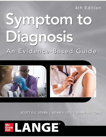 Symptom to Diagnosis An Evidence Based Guide, 4th Edition