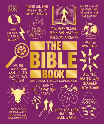 The Bible Book: Big Ideas Simply Explained