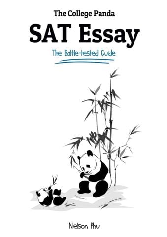 The College Panda's SAT Essay: The Battle-tested Guide for the New SAT 2016 Essay, 1st Edition