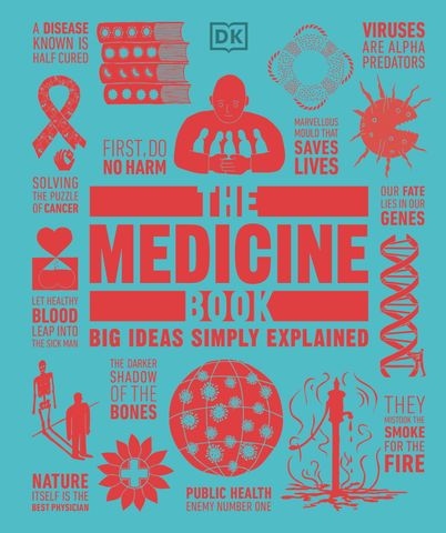 The Medicine Book, Big Ideas Simply Explained
