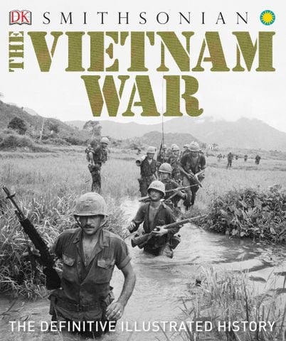 The Vietnam War: The Definitive Illustrated History