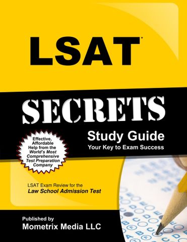 LSAT Secrets Study Guide: LSAT Exam Review for the Law School Admission Test