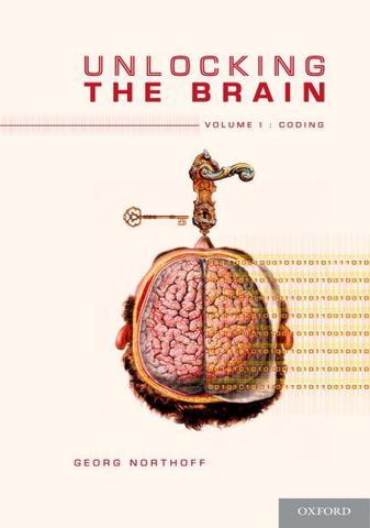 Unlocking the Brain: Volume 1: Coding 1st Edition