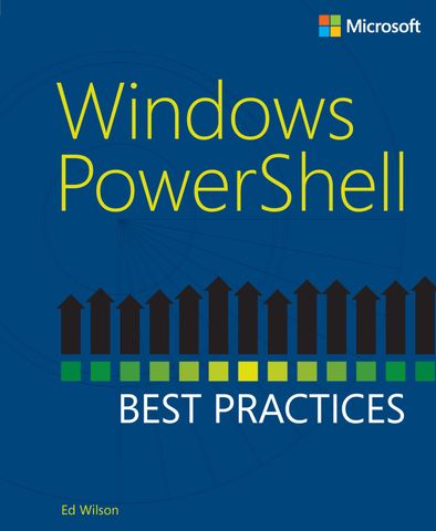 Windows PowerShell Best Practices