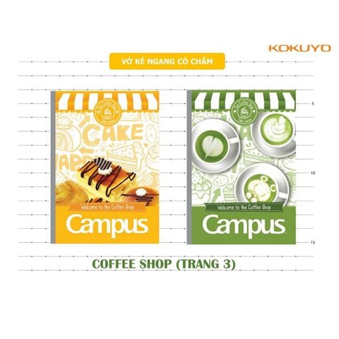 Vở Campus Coffee Shop 200 trang (Dòng kẻ ngang có chấm) - Mua 5 quyển tặng bút nhớ dòng