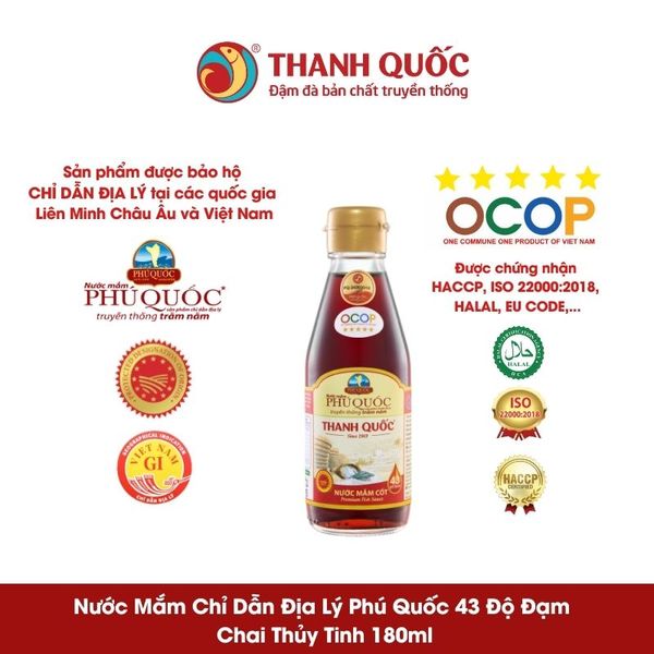 Nước Mắm Chỉ Dẫn Địa Lý Phú Quốc - Thanh Quốc 43N 180ml