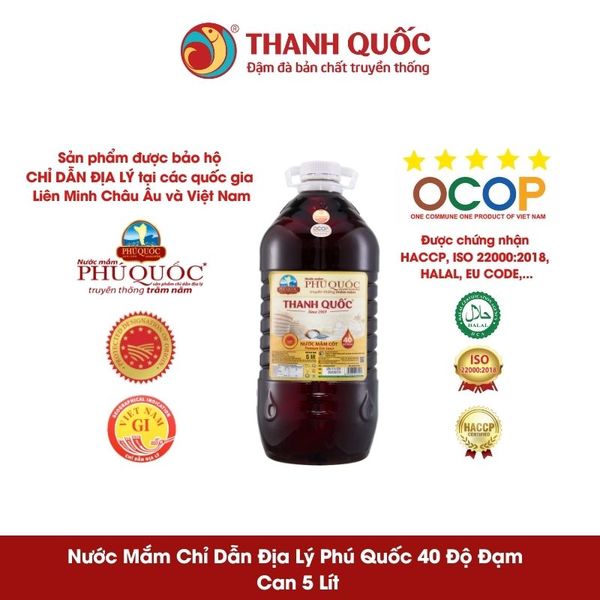 Nước Mắm Chỉ Dẫn Địa Lý Phú Quốc - Thanh Quốc 40N Can 5L