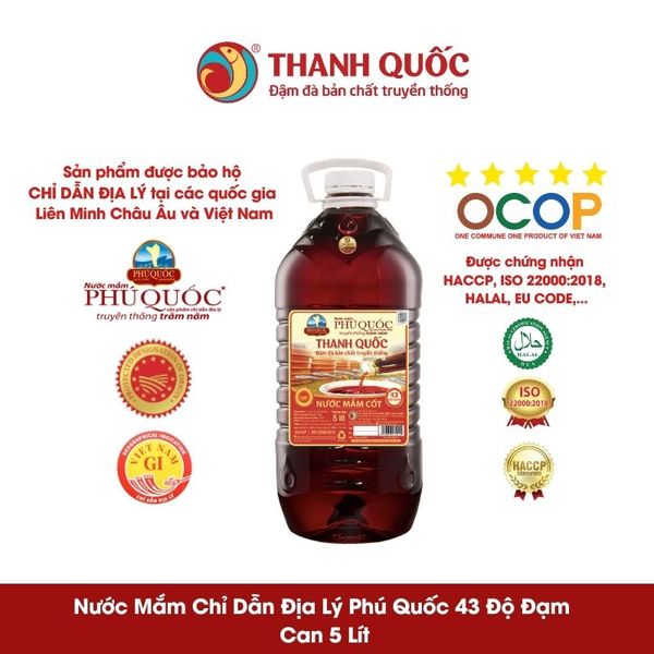 Nước Mắm Chỉ Dẫn Địa Lý Phú Quốc - Thanh Quốc 43N Can 5L