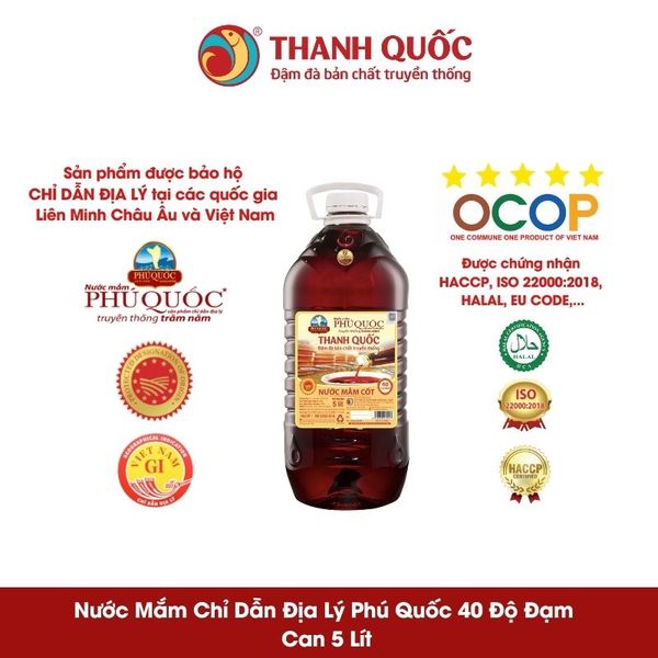 Nước Mắm Chỉ Dẫn Địa Lý Phú Quốc - Thanh Quốc 40N Can 5L