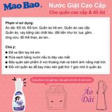  Nước Giặt Quần Áo Cao Cấp Áo Dài & Đồ Lót Mao Bao 473g 