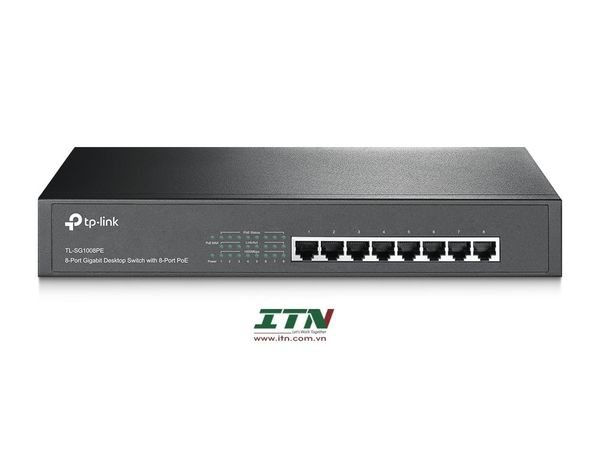 TL-SG1008PE - Switch Desktop/Rackmount 8 cổng Gigabit với 8 cổng PoE+