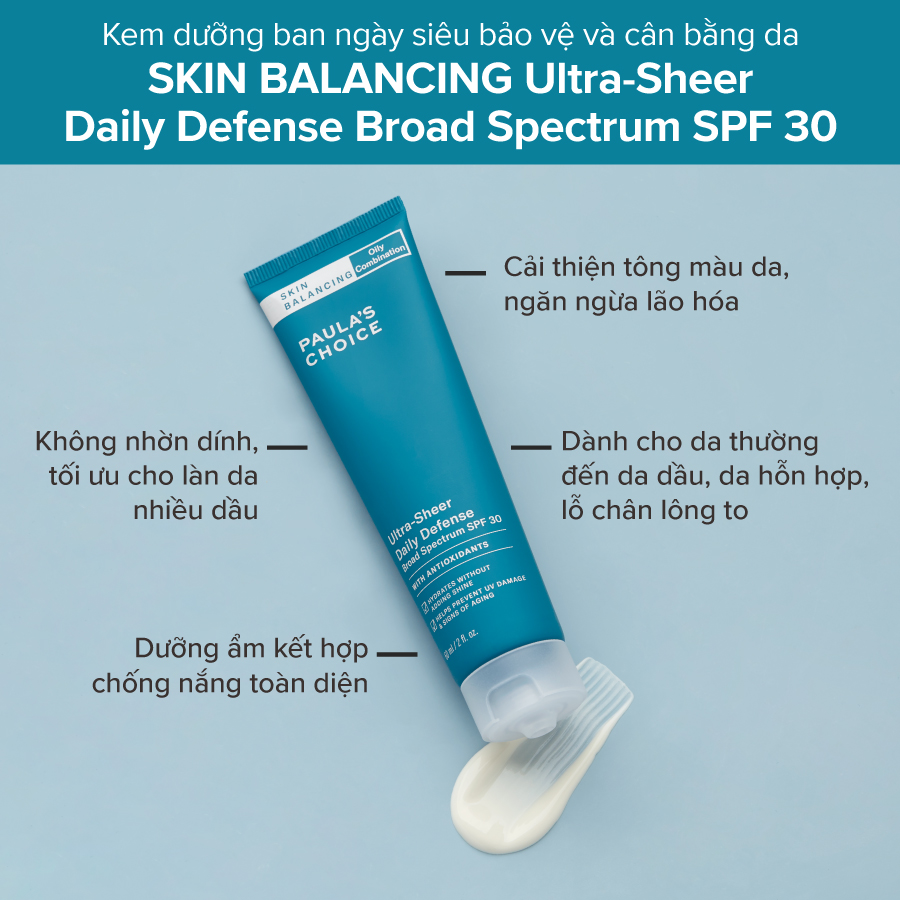 Kem Chống Nắng Cân Bằng Tiết Dầu Thừa Paula's Choice Skin Balancing Ultra-Sheer Daily Defense Broad Spectrum Spf 30