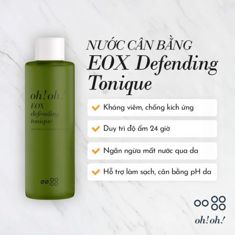 oh!oh! EOX Defending Tonique - Nước Cân Bằng, Làm Sạch Và Chống Oxy Hóa