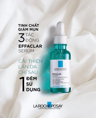 Tinh chất giảm mụn La Roche-Posay Effaclar Ultra Concentrated Serum