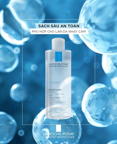 Nước làm sạch sâu và tẩy trang La Roche-Posay Micellar Water Ultra Sensitive Skin dành cho da nhạy cảm