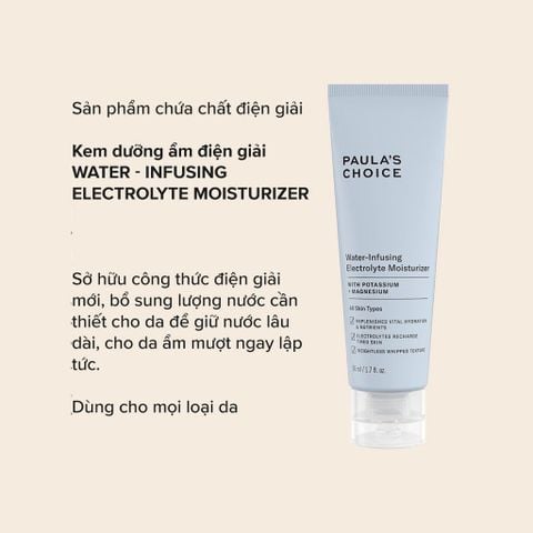 Kem Dưỡng Ẩm Giàu Chất Điện Giải Paula's Choice Water – Infusing Electrolyte Moisturizer