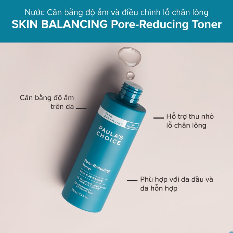 Nước Cân Bằng Độ Ẩm Và Điều Chỉnh Lỗ Chân Lông Paula's Choice Skin Balancing Pore-Reducing Toner