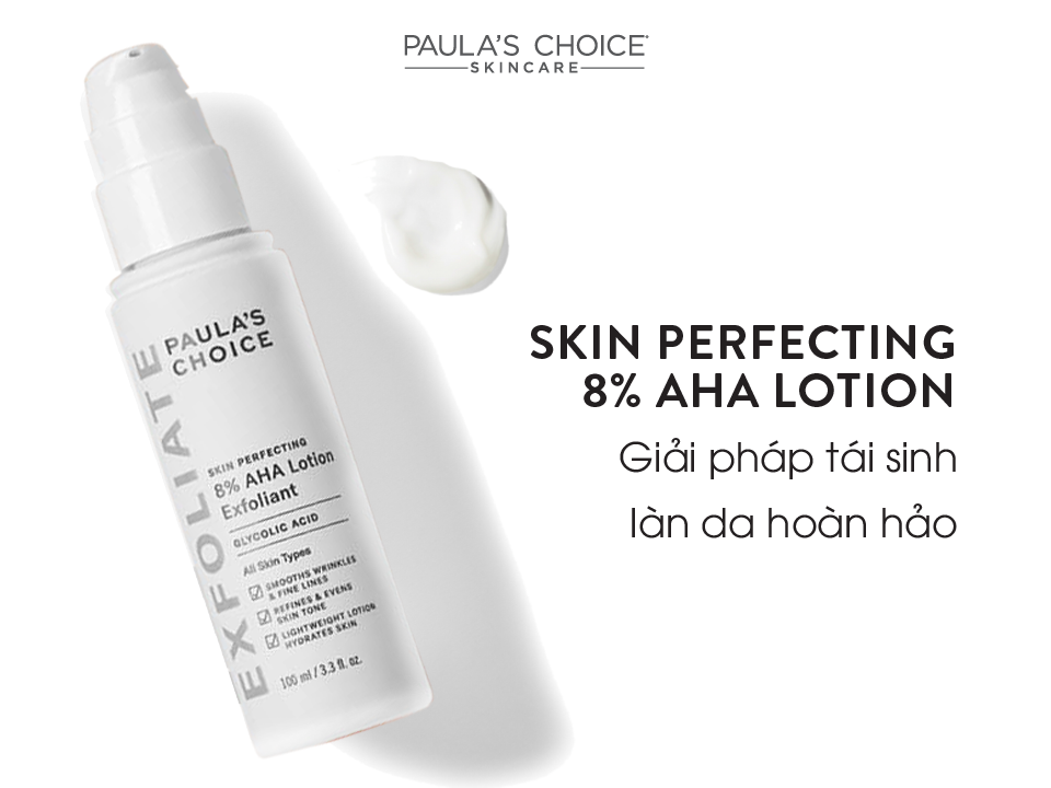 Lotion Loại Bỏ Tế Bào Chết Mềm Mịn Paula's Choice Skin Perfecting 8% Aha Lotion Exfoliant