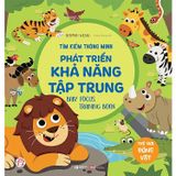 Sách - Tìm Kiếm Thông Minh Phát Triển Khả Năng Tập Trung [Cho bé 2-6 tuổi]