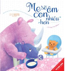 Sách - Bộ 2 Cuốn Mẹ Sẽ Ôm Con Nhiều Hơn, Mẹ Yêu Con Nhiều Hơn