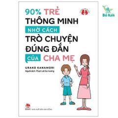 Sách - 90% Trẻ Thông Minh Nhờ Cách Trò Chuyện Đúng Đắn Của Cha Mẹ