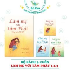 Sách - Làm mẹ với Tâm Phật (3 Phần)