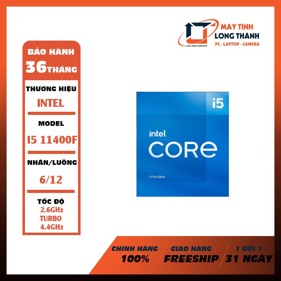 CPU INTEL I5 11400F (2.6GHz Turbo 4.4GHz, 6 nhân 12 luồng) NEW TRAY