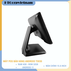 MÁY POS TÍNH TIỀN ANDROID T5930 [ ANDROID 11 - RAM 4G - ROM 32G]