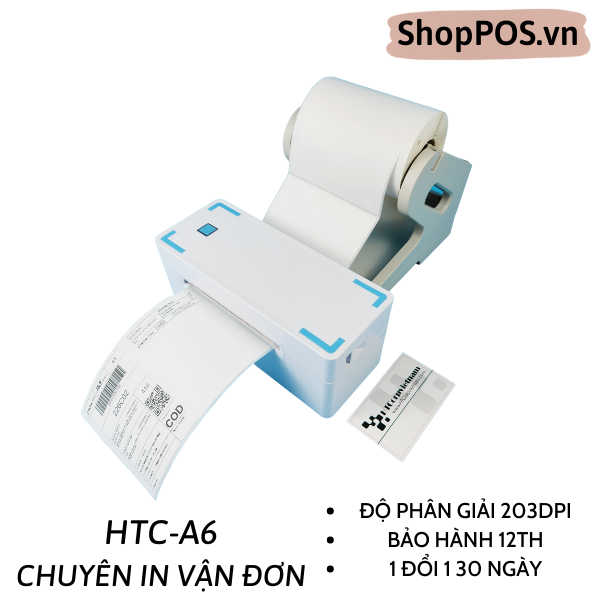 MÁY IN VẬN ĐƠN HTC A6 - DÒNG CHUYÊN IN VẬN ĐƠN TRANG TMDT