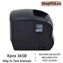 Máy in mã vạch KPOS 365B - [ USB + LAN - 203 dpi - In Tem Phần Mềm Kiotviet ]