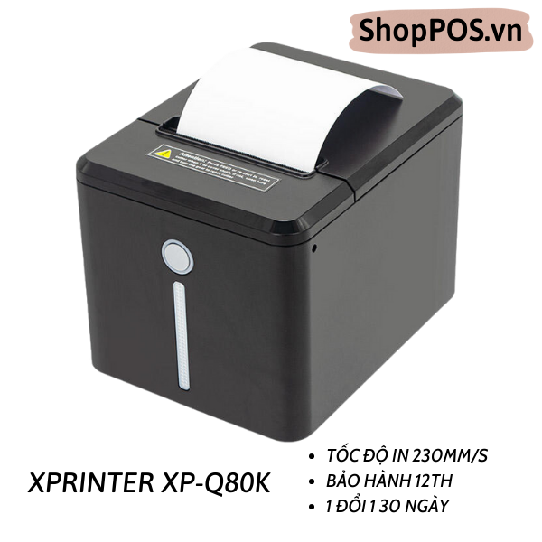 Máy in hóa đơn Xprinter XP-Q80K ( mẫu chuyên dụng dành cho nhà bếp)