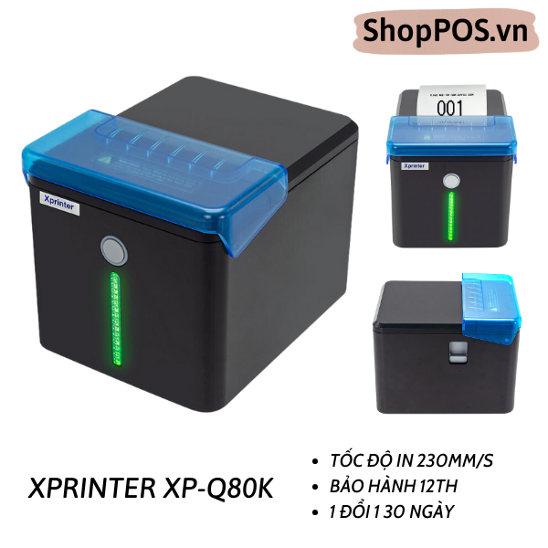 Máy in hóa đơn Xprinter XP-Q80K ( mẫu chuyên dụng dành cho nhà bếp)