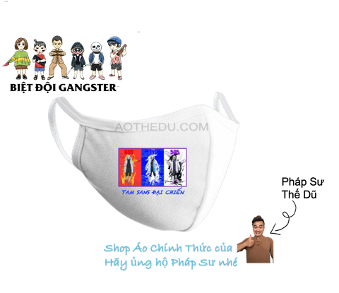  KHẨU TRANG TAM SANS ĐẠI CHIẾN 