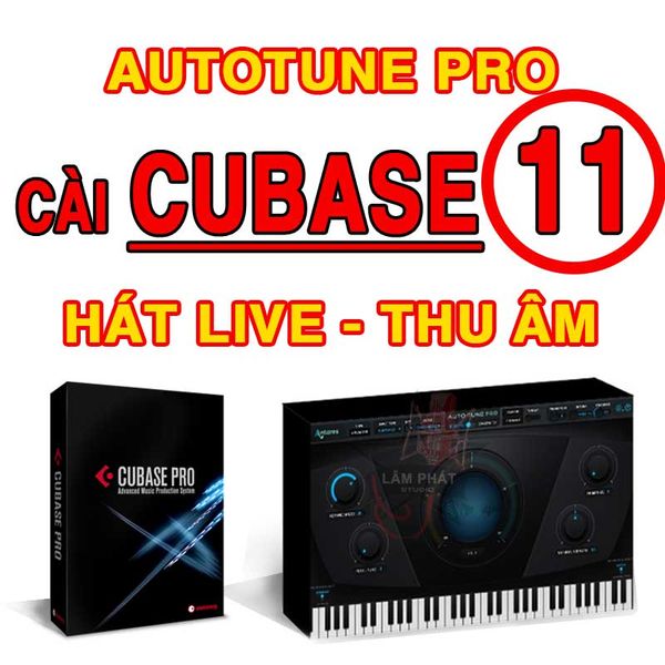 Phần Mềm Cubase 11 - Autotune pro Thu Âm livestream